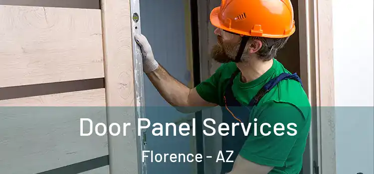 Door Panel Services Florence - AZ