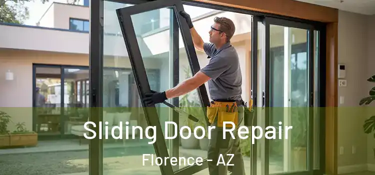 Sliding Door Repair Florence - AZ